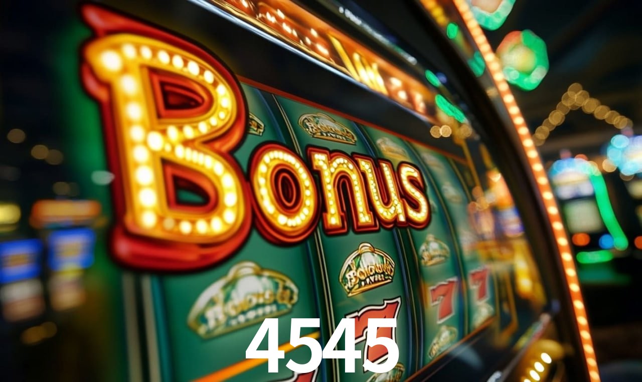 Jogos com bônus e suporte 24h na 4545